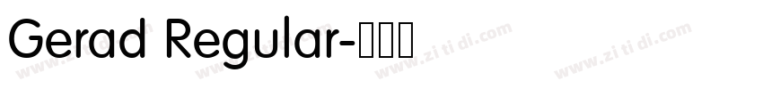Gerad Regular字体转换 Gerad Regular字体转换